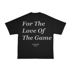 FOR THE LOVE OF THE GAME LOGO TEE