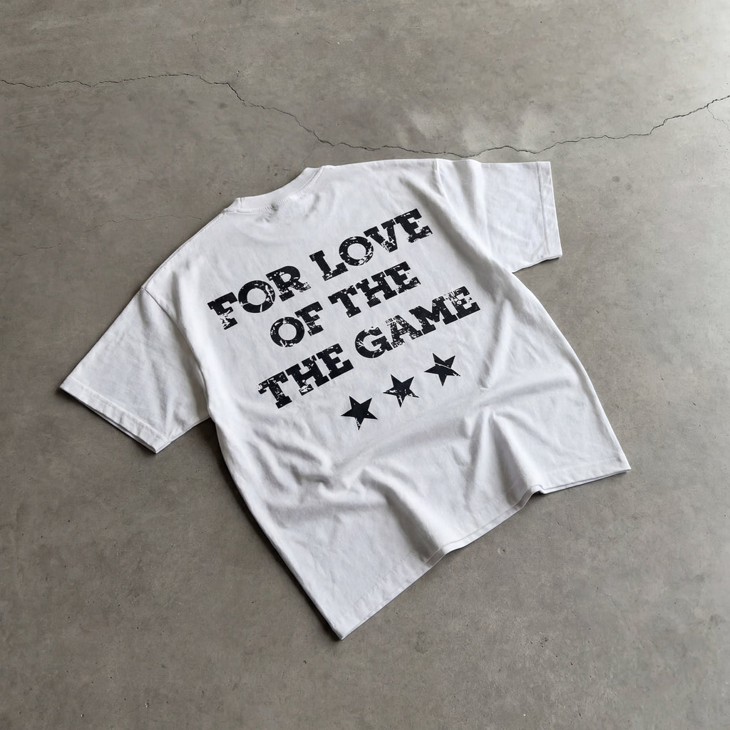 FOR THE LOVE OF THE GAME TEE